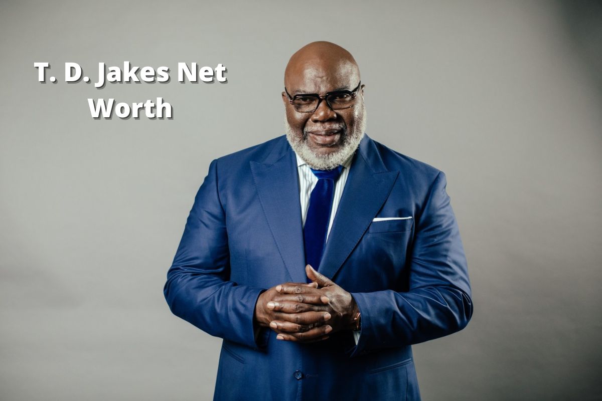 T.D. Jakes Net Worth 2024: Earnings, Career, and Age