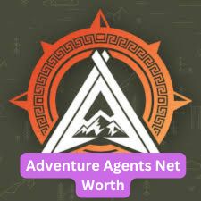 Adventure Agents Net Worth: Exploring the Success of Adventure Agents